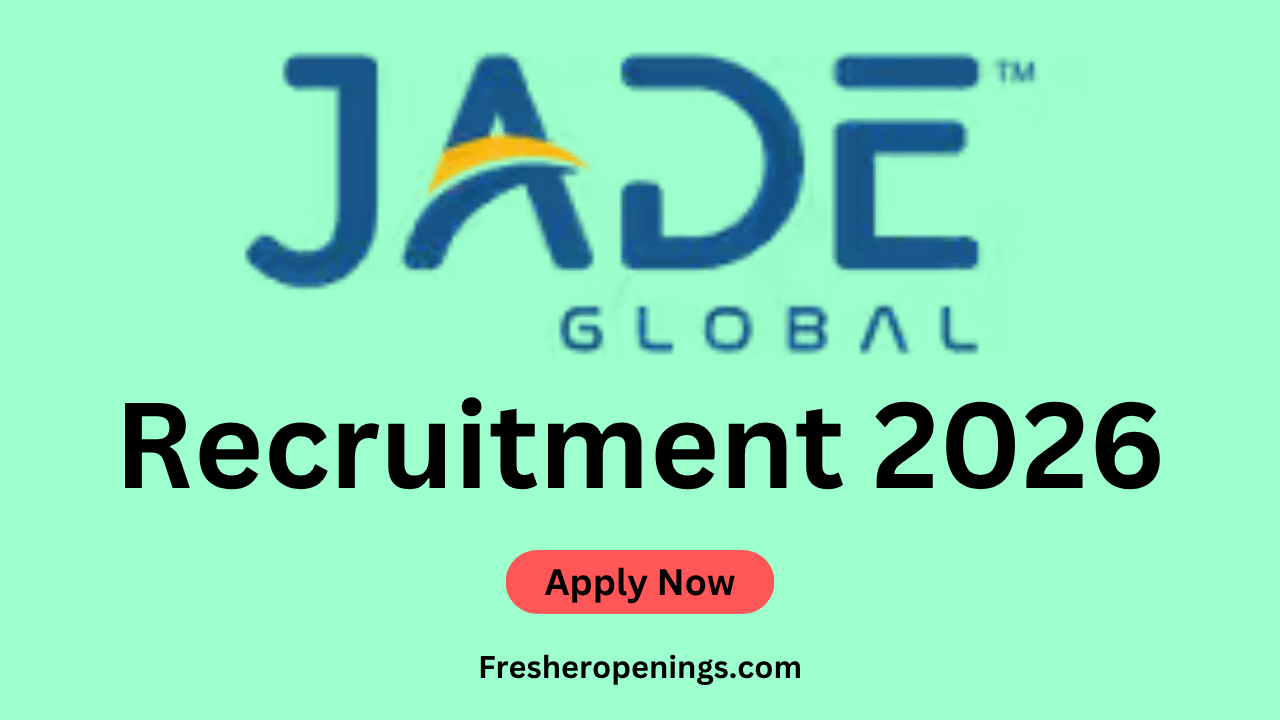 Jade Global Off Campus Drive 2026