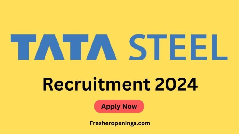 Tata Steel Recruitment Drive 2024
