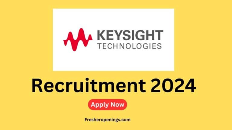 Keysight Technologies Recruitment 2024