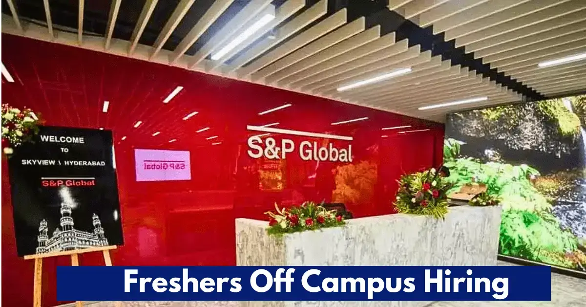S & P Global Recruitment 2025 for Freshers