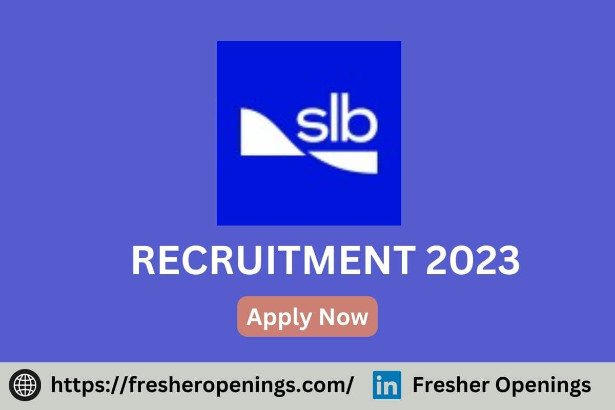SLB Fresher Jobs 2023-2024