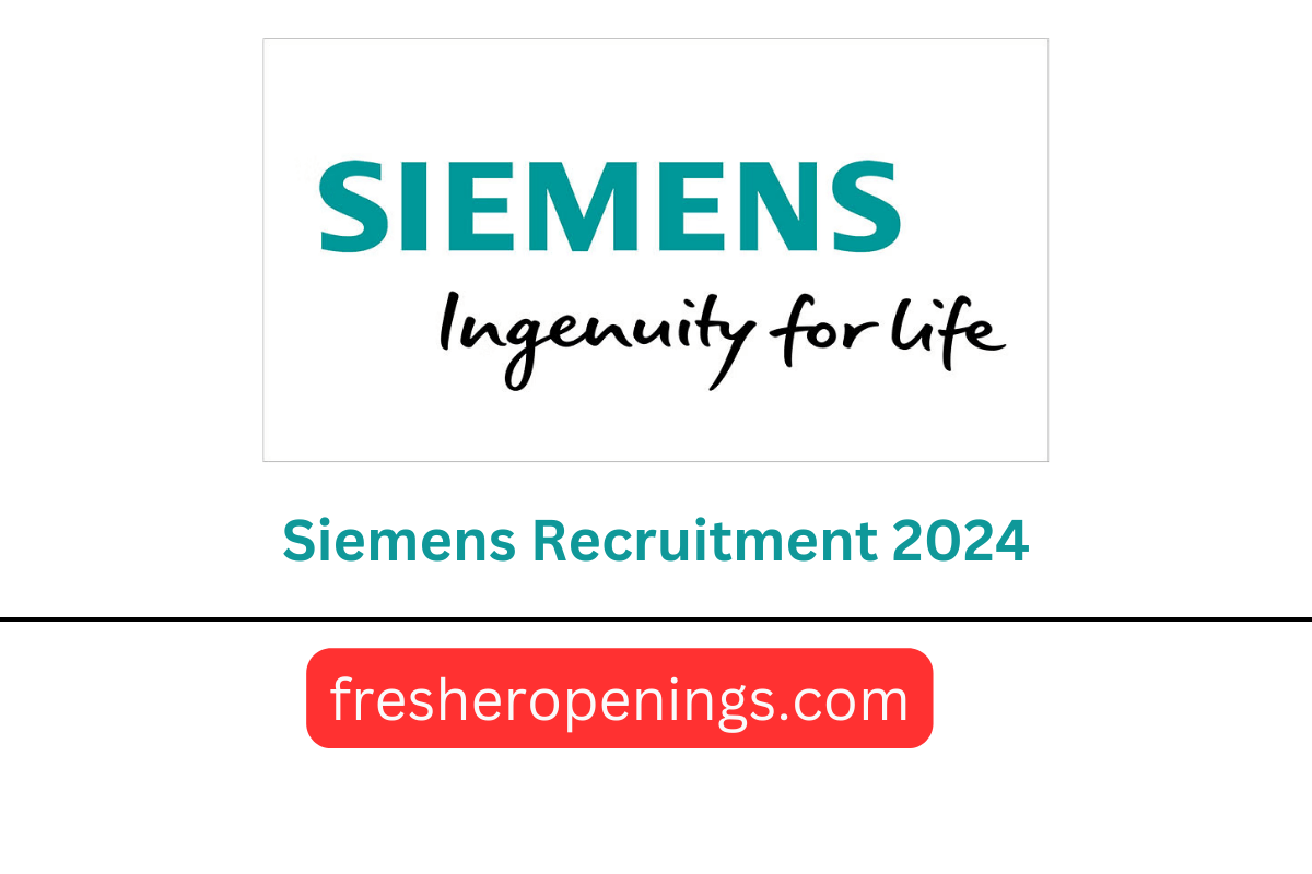 Siemens Recruitment 2024 Hiring as Product engineer Salary 14 LPA*