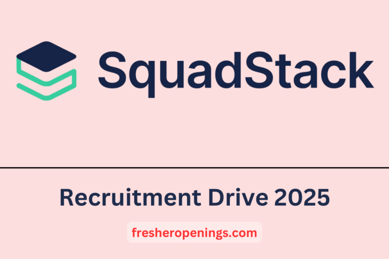 SquadStack Freshers Hiring 2025