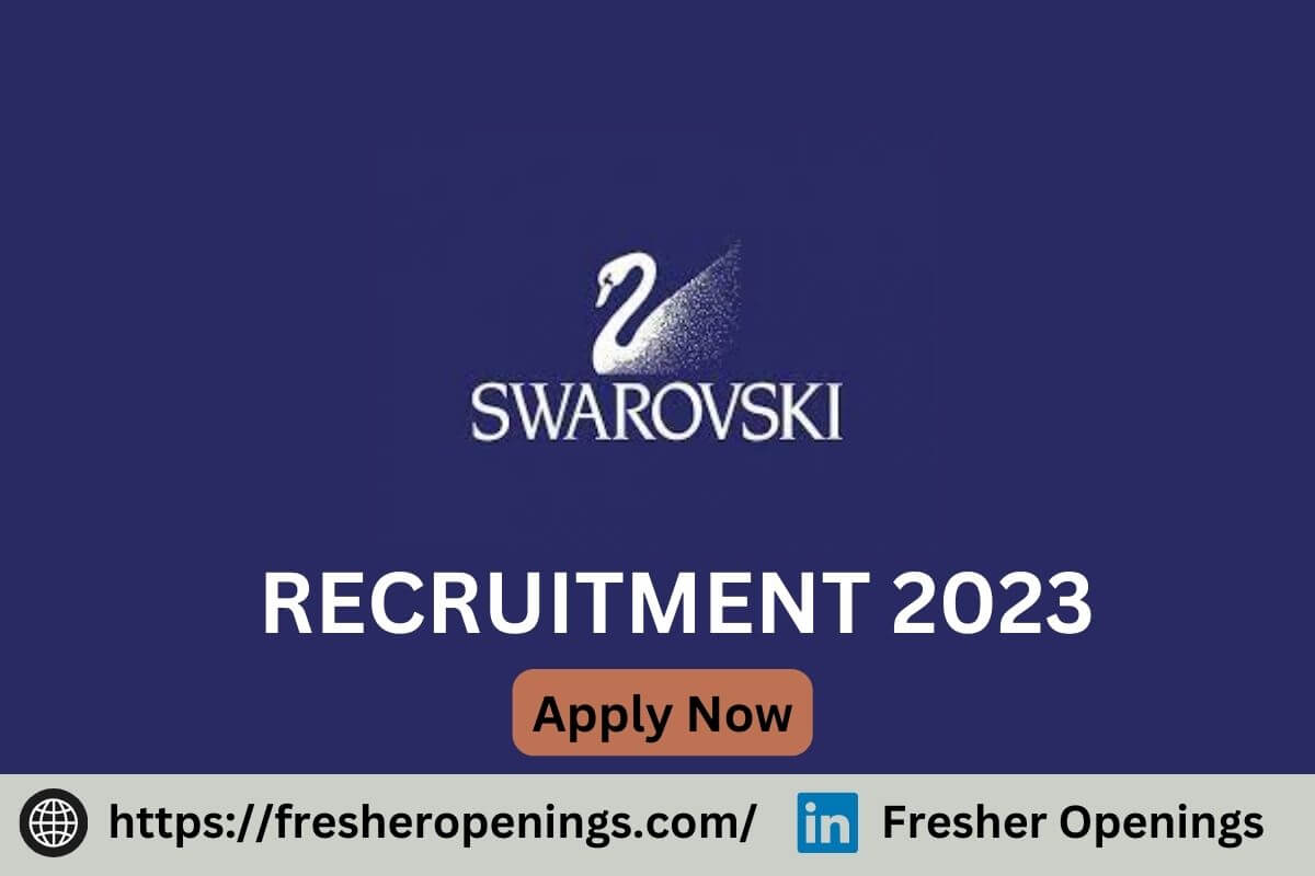 Swarovski Jobs for Freshers 2023-2024