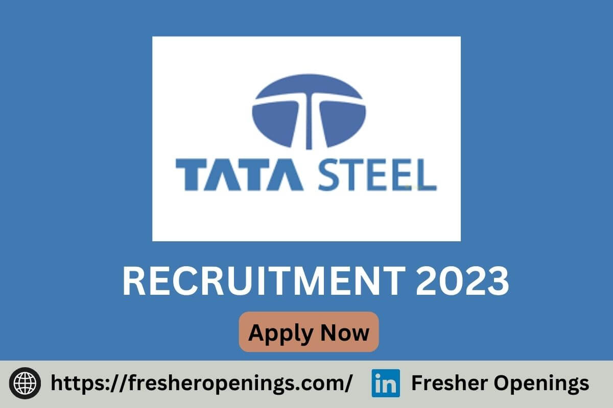 TATA Steel Job Openings 2023-2024