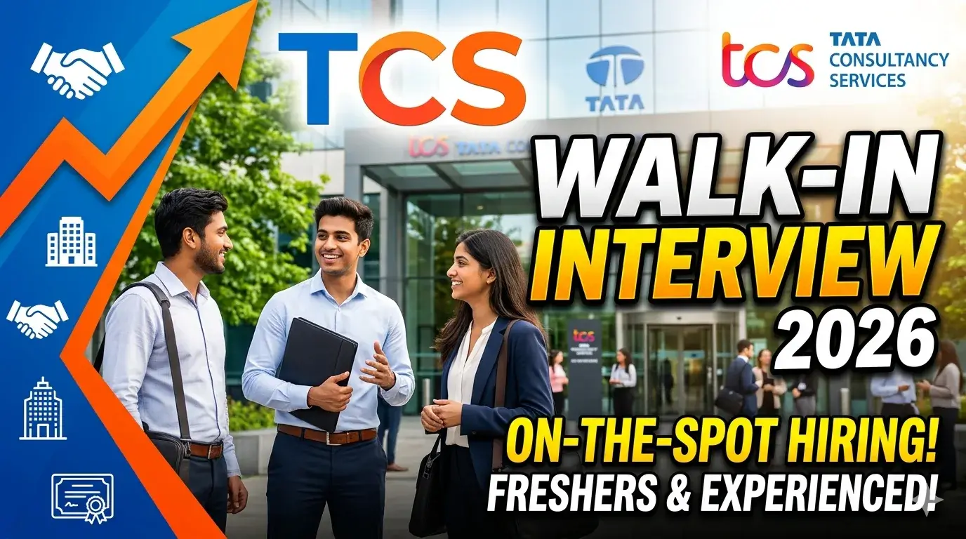 TCS Walk-in Interview 2026