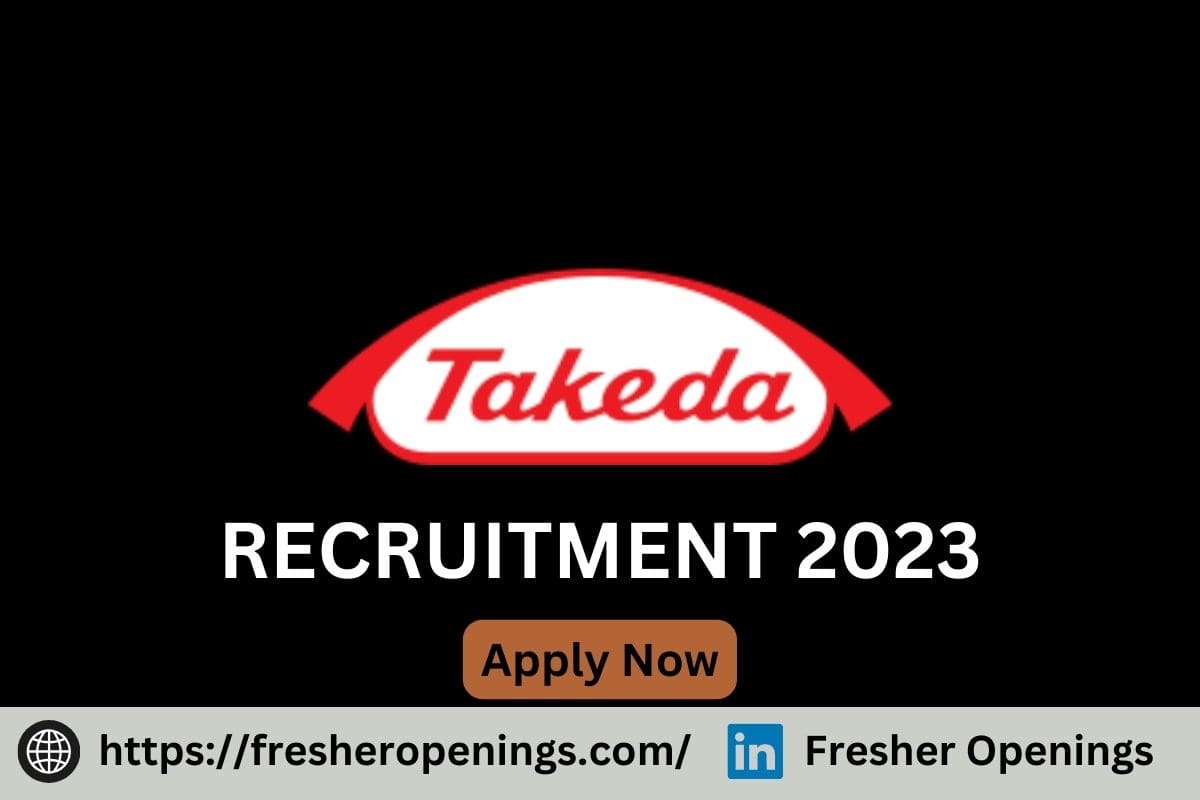 Takeda Careers India 2023-2024
