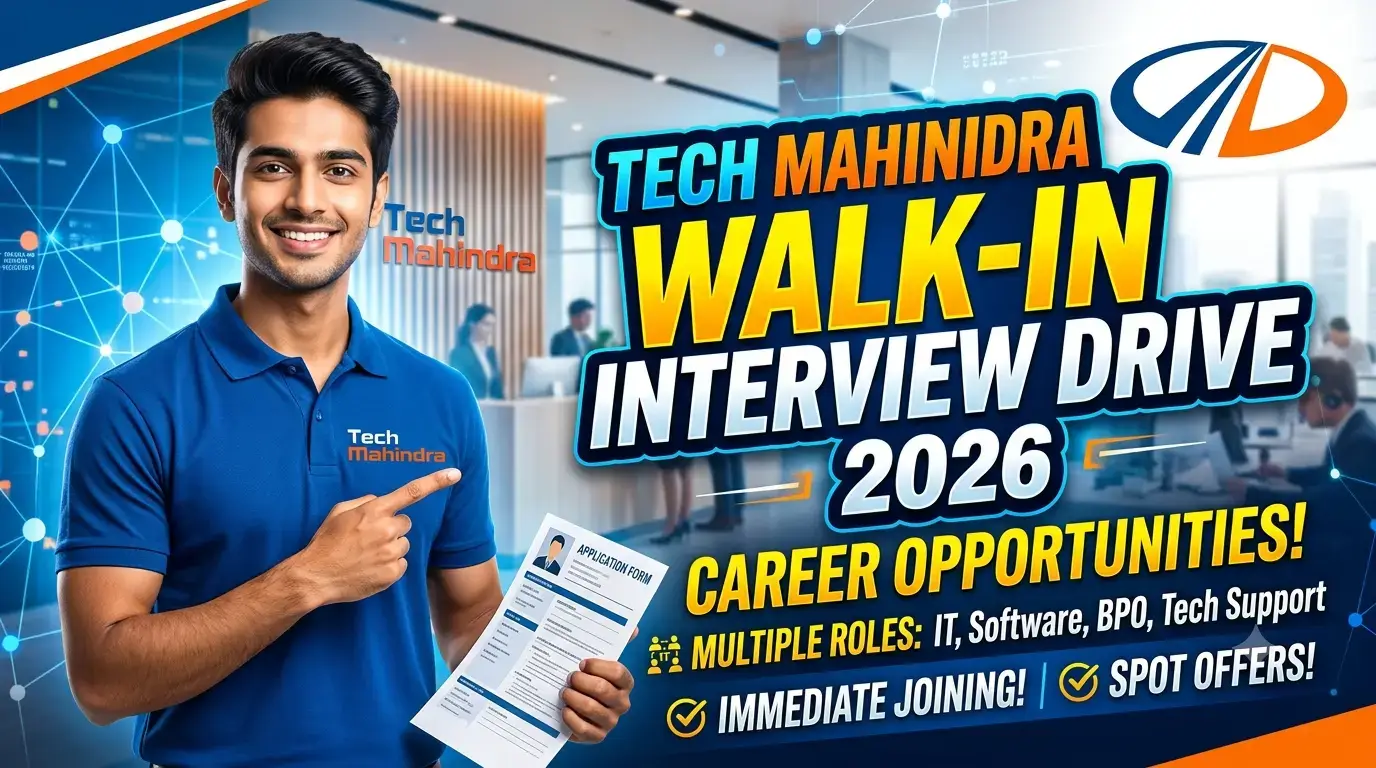 Tech Mahindra Walk-in Interview Drive 2026