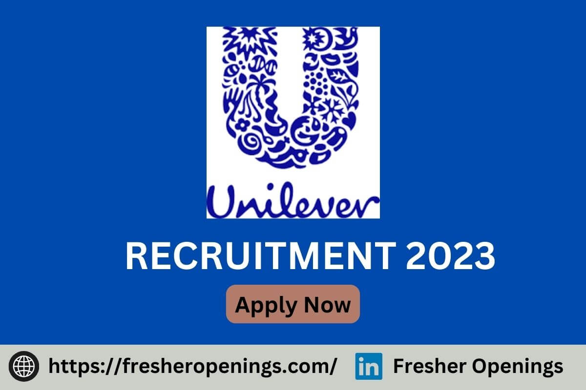 Unilever India Careers 2023-2024
