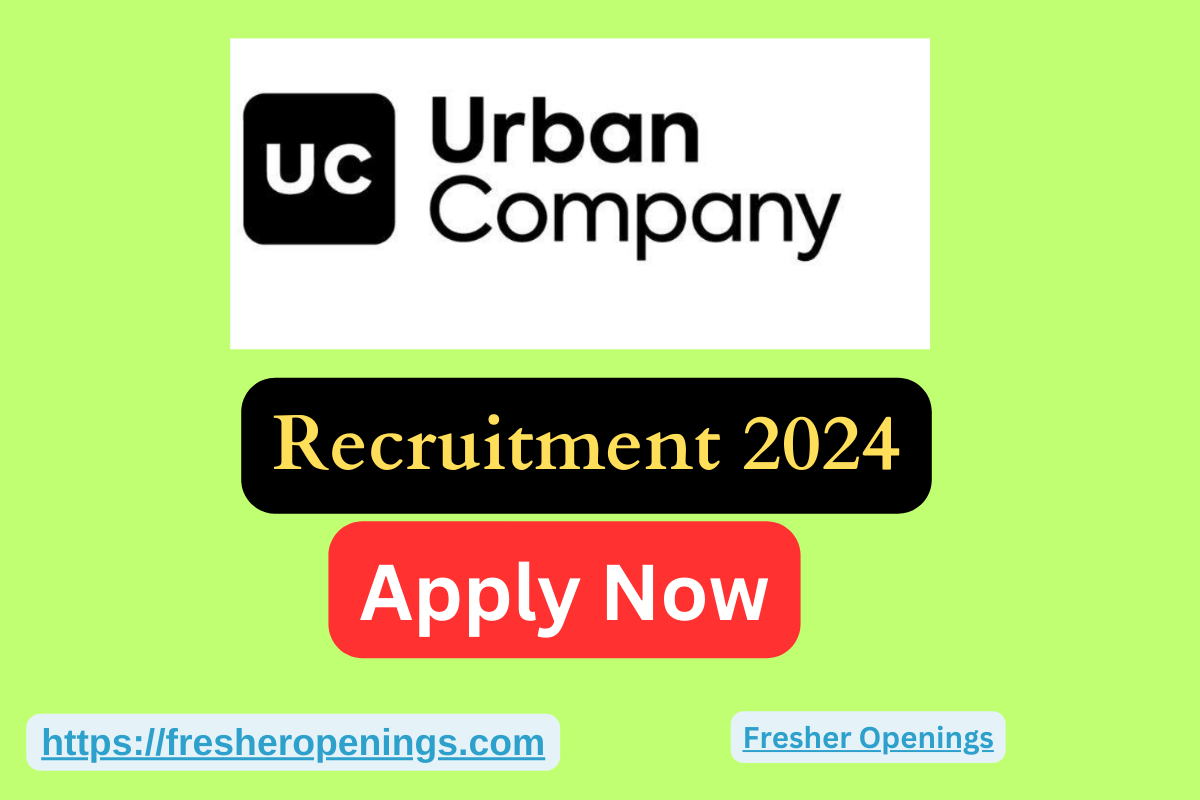 Urban Company Fresher Job Drive 2024