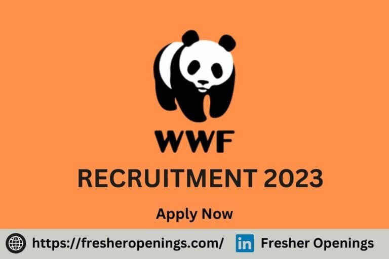 WWF India Fresher Jobs 2023-2024