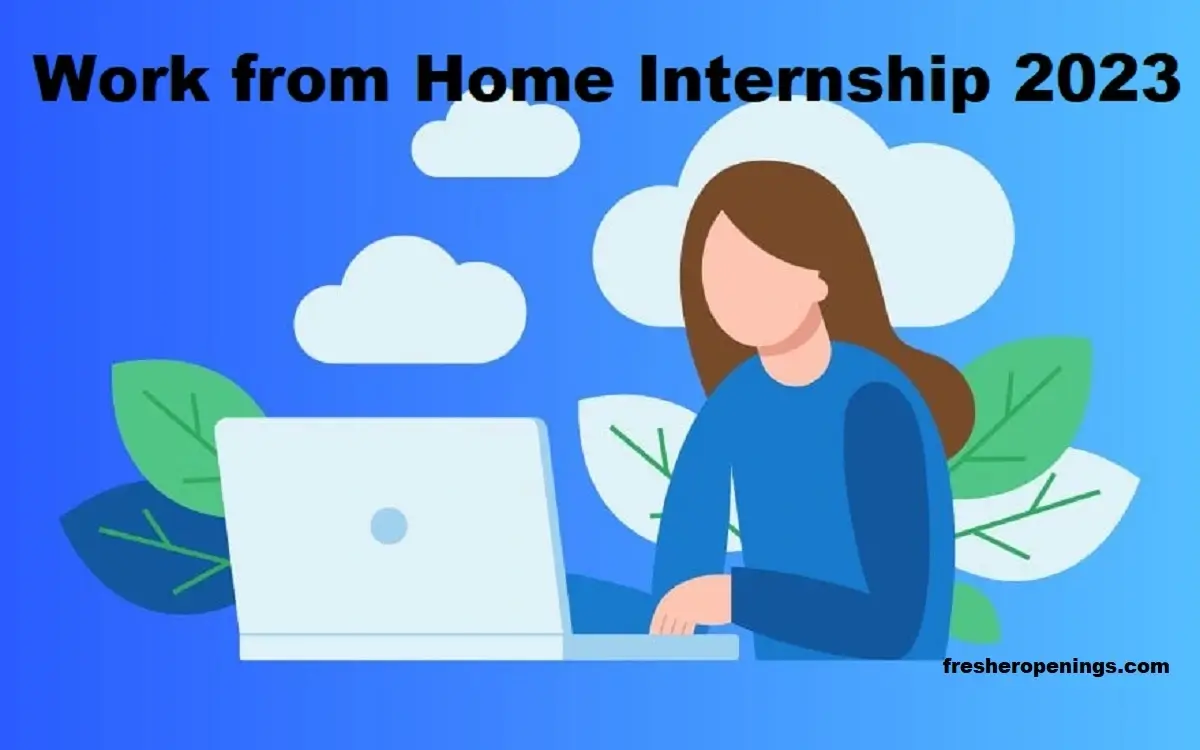 Work from Home Internships 2023