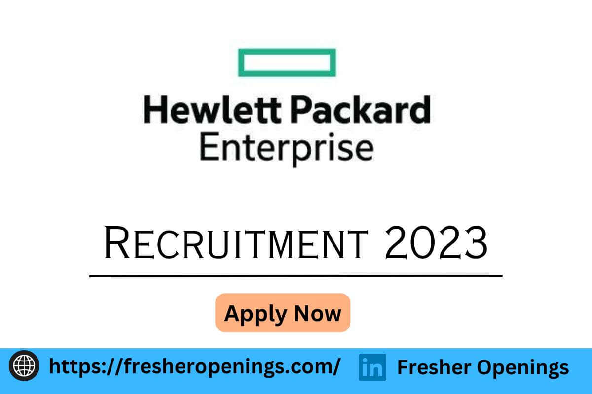Hewlett Packard Freshers Recruitment 2023