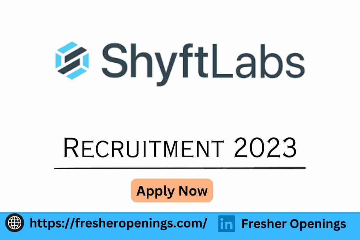 ShyftLabs Recruitment 2023