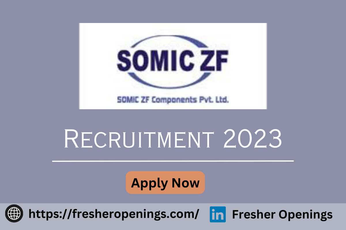 Somic ZF Recruitment 2023