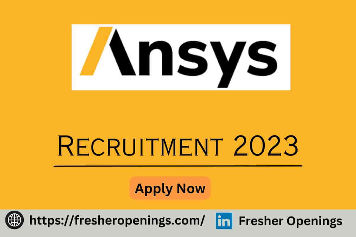 Ansys Off Campus Hiring 2023
