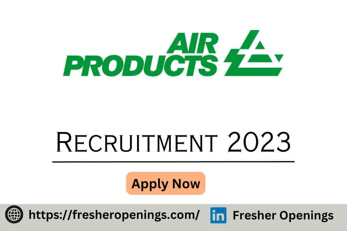 Air Products Recruitment Drive 2023