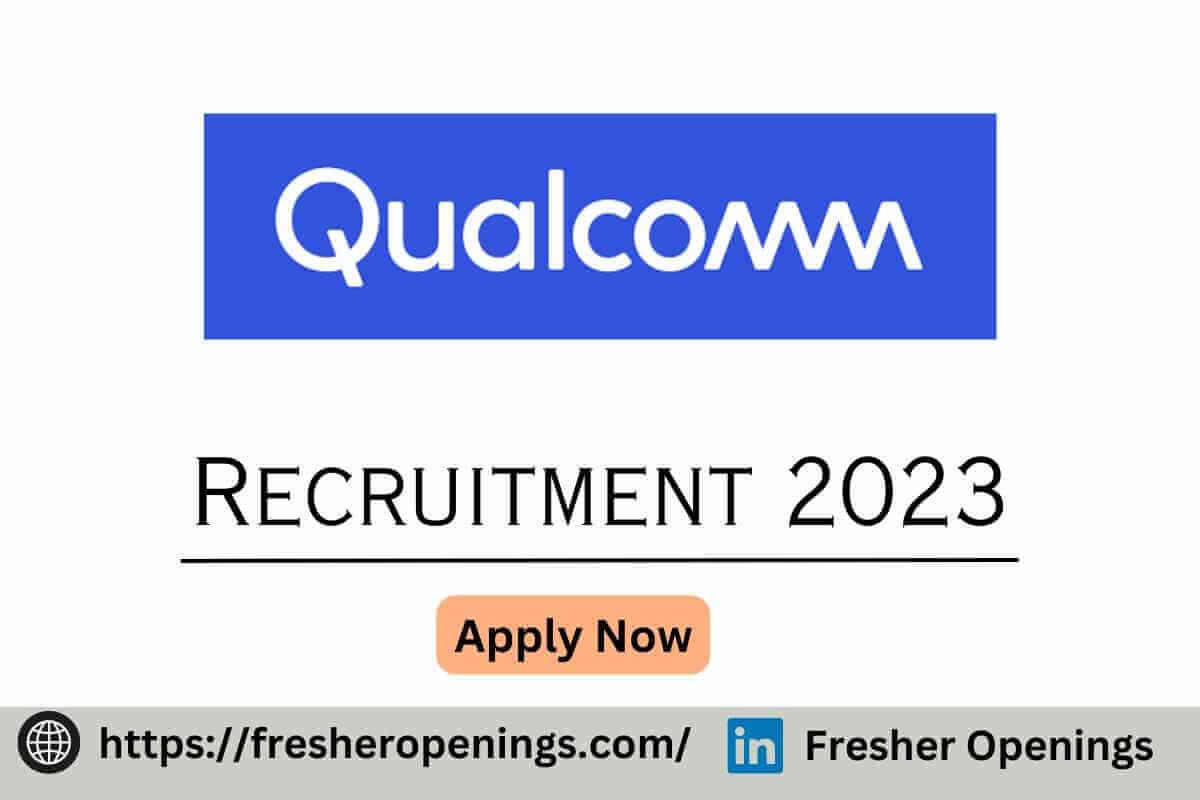 Qualcomm Internship Careers 2023
