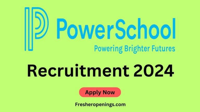 PowerSchool Recruitment 2024